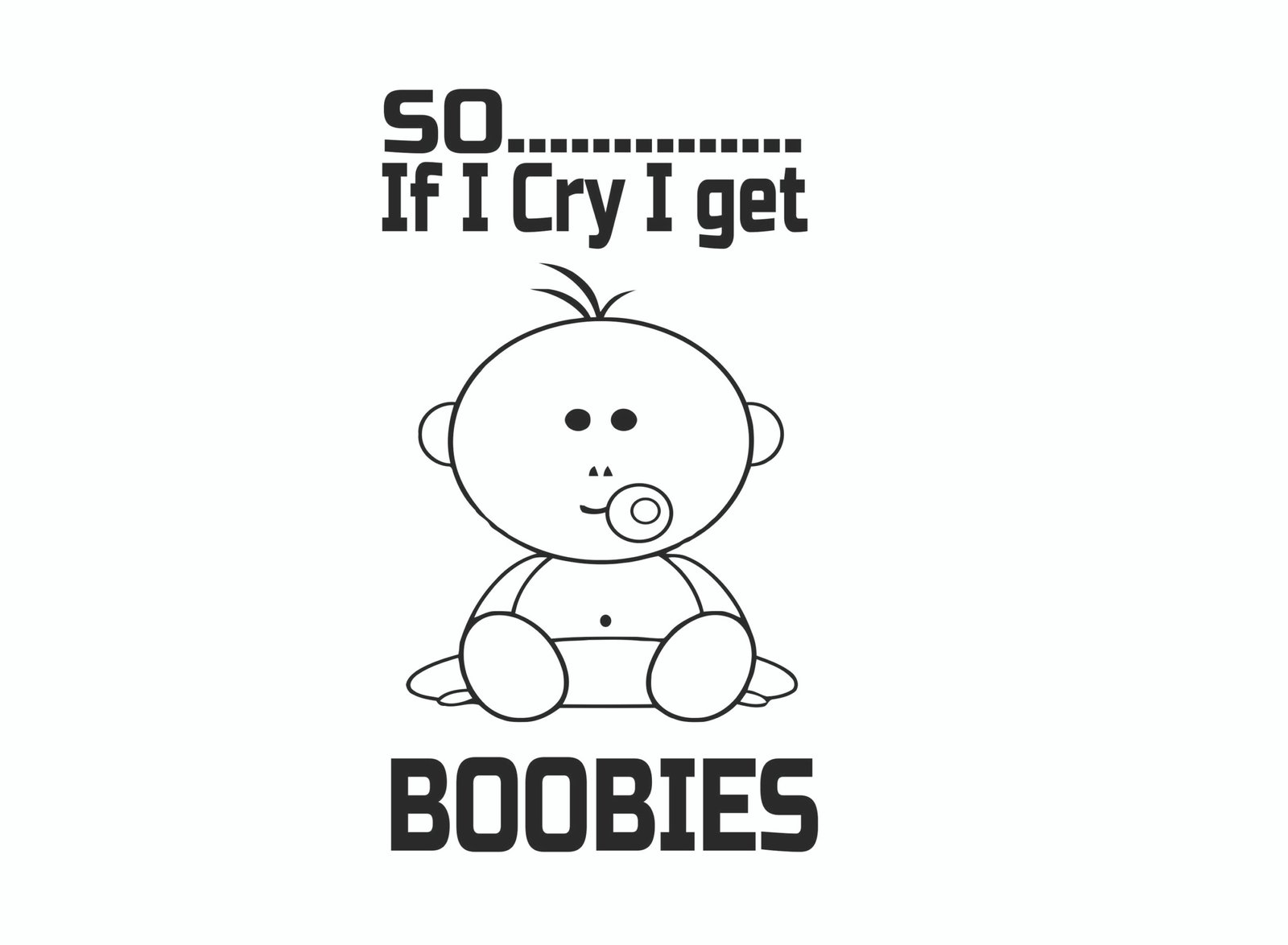 Funny baby grow, Cute baby graphic onesie, Baby grow with humorous text, "So If I Cry I Get Boobies" baby outfit, Unique baby clothing, Baby gift ideas, Comfortable cotton baby grow, Cheeky baby outfit